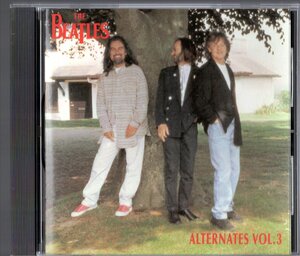 CD【（Quarter Apple) THE BEATLES ALTERNATES VOL.3（Japan 1996年）】Beatles ビートルズ