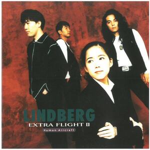 リンドバーグ(LINDBERG ) / EXTRA FLIGHT II -human aircraft- ディスクに傷有り CD