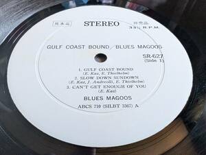 【帯LP】ブルースマグース(SR627ABCキング1971年WLP白見本FIRST PRESS初回ガルフコーストバウンドBLUES MAGOOSサイケOBI)