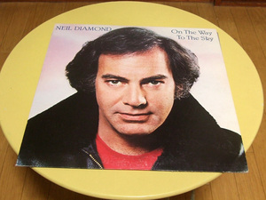 ニール・ダイアモンド NEIL DIAMOND / On The Way To The Sky LPレコード