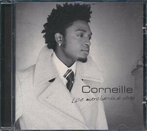 洋楽輸入盤┃コルネイユ│Corneille┃Les Marchands De Reves(輸入盤)│┃Wagram311-0522│2005年┃管理7690