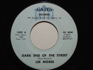 Lee Moss・Dark End Of The Street / She’s Ad MeBad Girl　US 7”