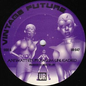 米12 Vintage Future Antimatter Premium Unleaded / Frequency Snowstorm UR047 Underground Resistance 未開封 /00250