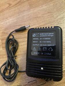 ACアダプタ　充電器　INPUT:110V60Hz OUTPUT:DC9.6V 500mA JH-41096500