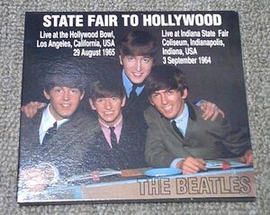 輸入盤1CD：BEATLES/STATE FAIR TO HOLLYWOOD/GREAT DANE/GDRCD9315/デジパック仕様