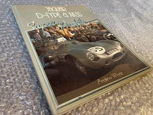 洋書★ジャガー Dタイプ & XKSS【30周年 写真集】★ル・マン24優勝車 英国ヴィンテージカー★スティーブ・マックイーンの愛車★レア本