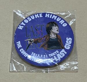 氷室京介 ご当地缶バッジ LAST GIGS