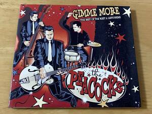 The Peacocks Gimme More The Best of The Rest & Leftovers 検:ピーコックス ロカビリー サイコビリー Rockabilly Potshot Living End