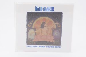 CD164★Kula Shaker 　Grateful When You