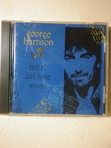 『George Harrison/Best Of Dark Horse 1976-1989(1989)』(DARK HORSE/WARNER BROS. 9 25726-2,USA盤,歌詞付,Cheer Down,Poor Little Girl)