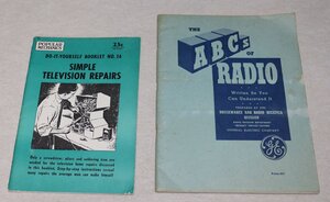 貴重なビンテージ古本 ABCs of RADIO と SINPLE TELEVISION REPAIRS 2冊