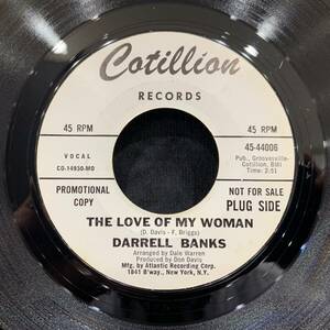 【EP】Darrell Banks - The Love Of My Woman / I Wanna Go Home 1968年USオリジナル Promo Monarch Pressing Cotillion 45-44006 