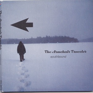 THE ARMCHAIR TRAVELLER/SOUTHBOUND/中古CD!!18561