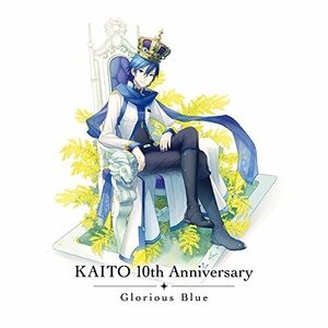 KAITO 10th Anniversary -Glorious Blue-(中古品)