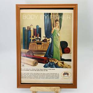 『 フィッシャーボディー ( BODY BY FISHER )』ビンテージ 広告　60年代　フレーム 付 ポスター 当時物 額付 LIFE 雑誌 アンティーク