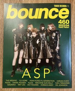 【新品】bounce 460【非売品】タワーレコード 2022年4月号 音楽 ASP 矢島葵 堀江由衣 工藤晴香 洋楽 邦楽 コラム 雑誌【配布終了品】レア