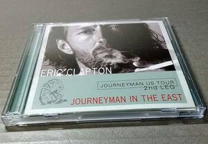 ERIC CLAPTON 「JOURNEYMAN IN THGE EAST」(2CD)