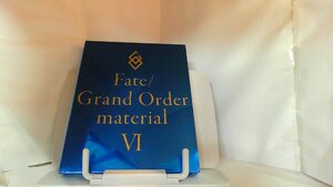 Fate／Grand　Order　materialVI 2019年8月9日 発行