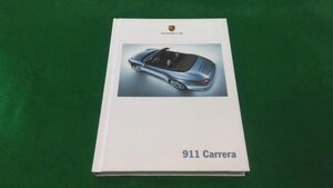 PORSCHE ポルシェ 997 カタログ The 911 Carrera WVK 220 470 06 J/WW 日本語版 オープンカー 