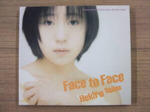 椎名へきる　「Face to Face　フェイス・トゥ・フェイス」　CD