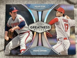 19ToppsChrome Greatness Returns GRE-3 Shohei Ohtani(大谷翔平)&Nolan Ryanインサートカード