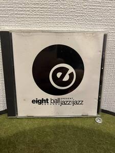 eight ball jazz not jazz