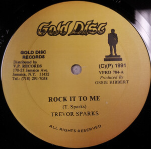 米12 Trevor Sparks Rock It To Me; Version / Rock It To Me (Club Mix); Version VPRD784 Gold Disc US (Org) /00215