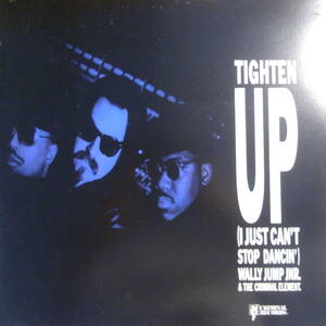 Wally Jump Jr. & The Criminal Element - Tighten Up (I Just Can