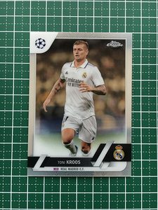 ★TOPPS CHROME 2022-23 UEFA CLUB COMPETITIONS #156 TONI KROOS［REAL MADRID C.F.］ベースカード「BASE」★