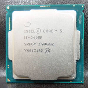 cpu790 INTEL CORE i5-9400F SRF6M LGA1151 中古動作品