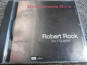 【送料無料】中古CD ★ROBERT ROOK/DANGEROUS CATS ☆ロバート・ルーク UJRP02