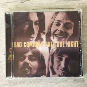 BAD COMPANY ONLY ONE NIGHT　LIVE AT BUDOKAN 3/3/75