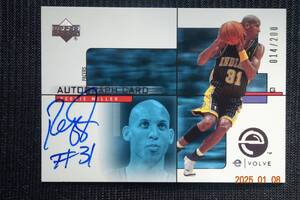 Reggie Miller 2000-01 Upper Deck e-Card1 　Autographs #014/200　