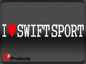 Fproducts アイラブステッカー■SWIFT SPORT/スイフトスポーツ