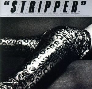 ＳＴＲＩＰＰＥＲ（ＳＨＭ－ＣＤ）／沢田研二