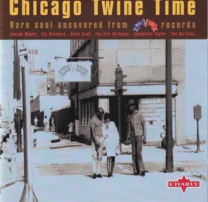 ◆CHICAGO TWINE TIME／Rare Soul Uncovered From MAR-V-LUS Records◆