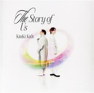 The Story of Us(通常盤)/KinKi Kids