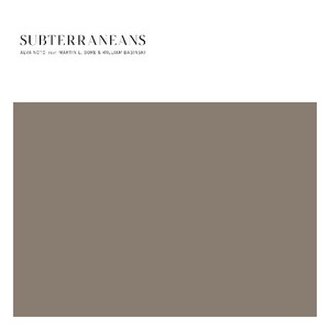 ALVA NOTO Feat. MARTIN L. GORE & WILLIAM BASINSKI / SUBTERRANEANS (12)