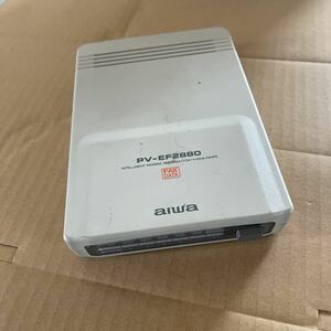 「B319」aiwa FAX 14400/9600bps FAX PV-EF2880 モデム　ACアダプター無い