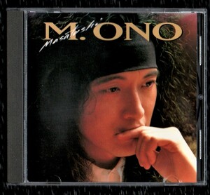 Ω 小野正利 SONY MUSIC HONG KONG SMJ 9339.2 CD/M.ONO/Forever My Love もっと美しくなれ 他全10曲収録/フォートブラッグ ガルネリウス