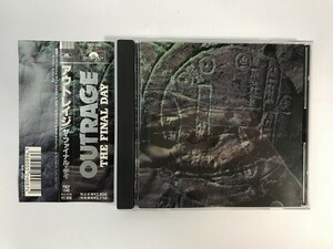 SJ443 OUTRAGE / ファイナル・デイ 【CD】 416