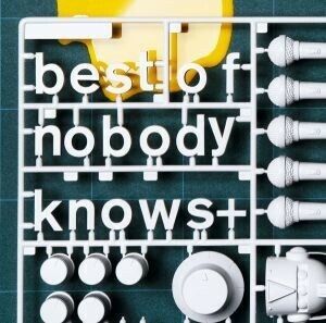 ｂｅｓｔ　ｏｆ　ｎｏｂｏｄｙ　ｋｎｏｗｓ＋／ｎｏｂｏｄｙｋｎｏｗｓ＋