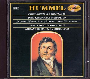 J.N.HUMMEL フンメルのピアノ協奏曲85番、89番 スロヴァキア放送交響楽団(ラハバリ指揮)とプロトポペスク(ピアノ)