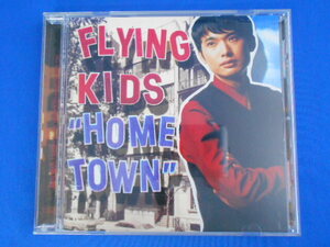 CD/FLYING KIDS フライングキッズ/HOME TOWN ホームタウン/中古/cd22427