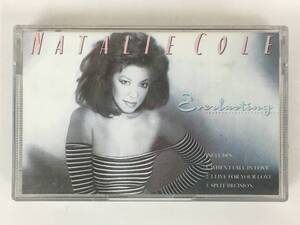 ■□T911 NATALIE COLE ナタリー・コール EVERLASTING 永遠の夢 カセットテープ□■