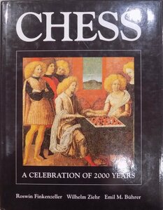 「CHESS」／A Celebration of 2000 Years／R. Finkenzeller他著／1990年／Mackenzie発行／英語版