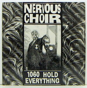 MiniLP,NERVOUS CHOIR　1060 HOLD EVERYTHING　輸入盤