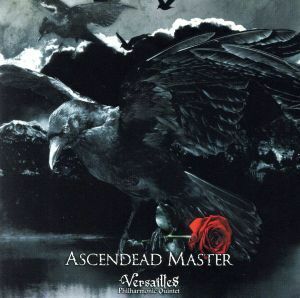 ＡＳＣＥＮＤＥＡＤ　ＭＡＳＴＥＲ（初回限定盤－Ｉ）（ＤＶＤ付）／Ｖｅｒｓａｉｌｌｅｓ