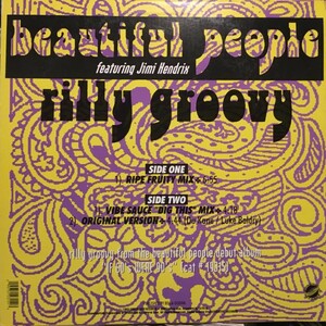 Beautiful People Featuring Jimi Hendrix / Rilly Groovy