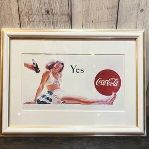 Coca-Cola コカコーラ 額入り　ピンナップガール『Yes』　希少